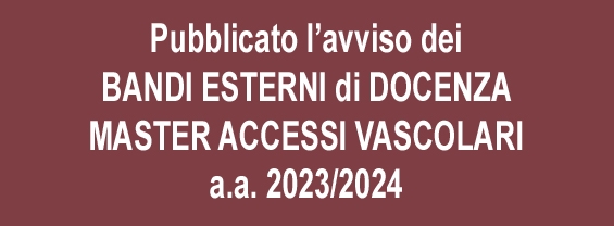 notizia bando esterno Docenza Master Accessi Vascolari a.a. 2023-24