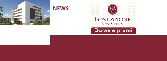 Borse e premi Fondazione Roma Sapienza