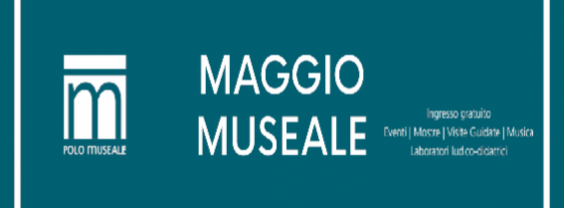 Maggio Museale - Edizione 2023