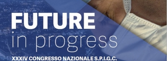 FUTURE IN PROGRESS - XXXIV CONGRESSO NAZIONE SPIGC - 14-16 giugno 2023