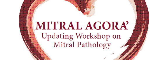 Mitral Agorà - Updating Workshop on Mitral Pathology