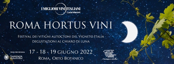 Roma Hortus Vini 17 - 18 - 19 giugno 2022