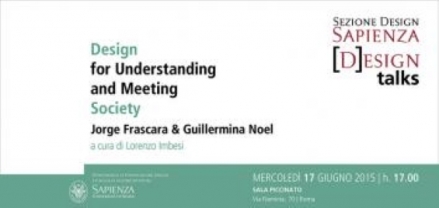 Lecture: DESIGN FOR UNDERSTANDING AND MEETING SOCIETY.