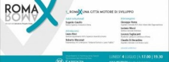 1° Seminario del Laboratorio Progetto Roma dal titolo " Roma. Per una Città motore di sviluppo"