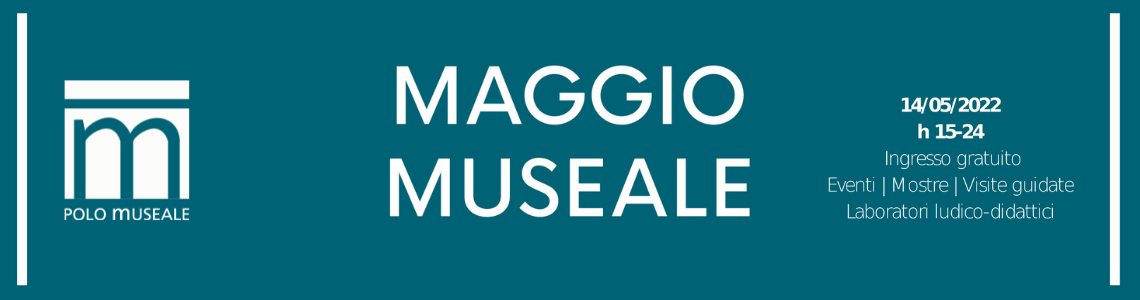 Maggio Museale 2022