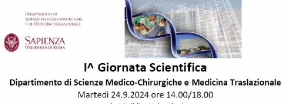 I^ Giornata Scientifica Dipartimento di Scienze Medico-Chirurgiche e Medicina Traslazionale